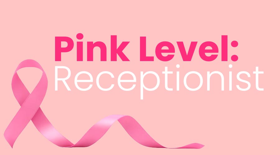 Pink Level: Receptionist